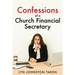 Confessions of a Church Financial Secretary