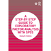 A Step-by-Step Guide to Exploratory Factor Analysis with SPSS