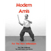 Modern Arnis For The New Millennium: The MA80 System Arnis/Eskrima