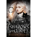 Shadows and Curses