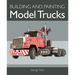 Building Model Trucks