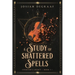 A Study of Shattered Spells