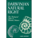 Darwinian Natural Right: The Biological Ethics of Human Nature