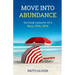 Move Into Abundance: Survival Lessons of a Navy SEAL Wife
