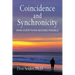 Coincidence and Synchronicity: When Everything Becomes Possible