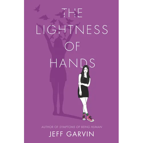 The Lightness of Hands
