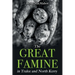 The Great Famine in Tralee and North Kerry