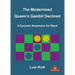 The Modernized Queen's Gambit Declined: A Dynamic Repertoire for Black