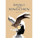 Shali and Xingchen