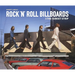 Rock 'n' Roll Billboards of the Sunset Strip