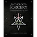 Anthology Sorcery: Three Grimoires in One - Volumes 1, 2 & 3