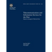 Telecommunications and Information Services for the Poor: Toward a Strategy for Universal Access