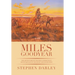Miles Goodyear: The Adventures of the Only Connecticut Mountain Man in the Rocky Mountain West