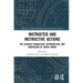Instructed and Instructive Actions: The Situated Production, Reproduction, and Subversion of Social Order