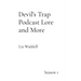 Devil's Trap Podcast Lore and More: Season 1