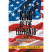 The King of the Elephants: Making the Jungle Great Again