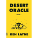 Desert Oracle: Volume 1: Strange True Tales from the American Southwest