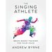 The Singing Athlete