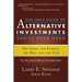 The Only Guide to Alternative Investments You'll Ever Need: The Good, the Flawed, the Bad, and the Ugly
