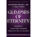 Glimpses of Eternity: Sharing a Loved One's Passage From This Life to the Next