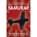 Samurai!: The Autobiography of Japan's World War II Flying Ace
