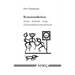 Kommunikation: PRAXIS - Asthetik - Logik - Kommunikationsmanagement