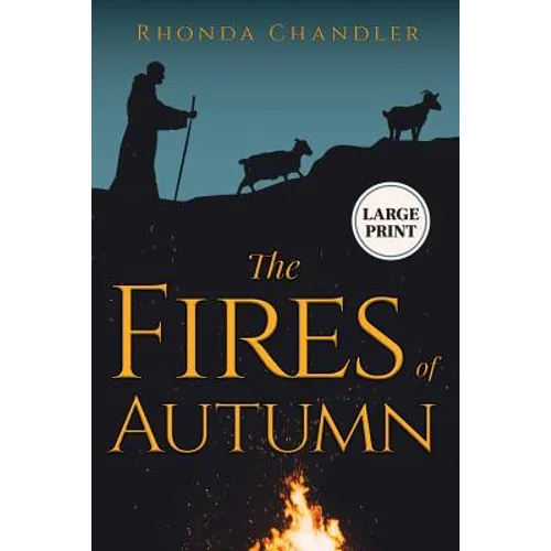 The Fires of Autumn (Staircase Books Large Print Edition)