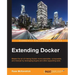 Extending Docker