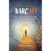 Narc 101: The Illustrated Practical Guide to Identifying and Healing from Narcissistic Abuse