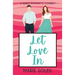 Let Love In