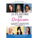 21 Flavors of Orgasm: A crucial read for Men serious about wanting to Understand Women, have Better Relationships and an Amazing Sex Life