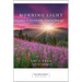 Morning Light: A Book of Meditations to Begin Your Day