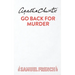Go Back For Murder