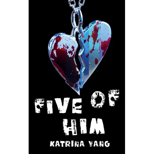 Five of Him: A Dark Romantic Psychological Thriller