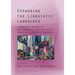 Expanding the Linguistic Landscape: Linguistic Diversity, Multimodality and the Use of Space as a Semiotic Resource