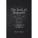 The Book of Baphomet: A Gospel for Apostates