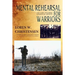 Mental Rehearsal For Warriors