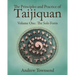 The Principles and Practice of Taijiquan: Volume One - The Solo Form