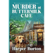 Murder at Buttermilk Cafe