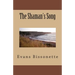 The Shaman's Song