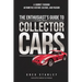 The Enthusiast's Guide To Collector Cars