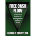 Free Cash Flow: A Two-Hour Primer For Management and the Board