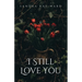 I Still Love You