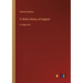 A Child's History of England: in large print