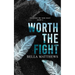 Worth The Fight