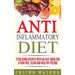 Anti Inflammatory Diet: 77 Delicious Recipes with an Easy Guide for a Pain Free, Clean and Healthy Feeling