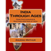 India Through Ages: Rare Photographs & Paintings Heritage of India