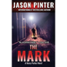 The Mark: A Henry Parker Novel