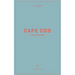 Wildsam Field Guides: Cape Cod & the Islands