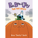 Pea, Bee, & Jay #6: The Big Bully: A Graphic Novel